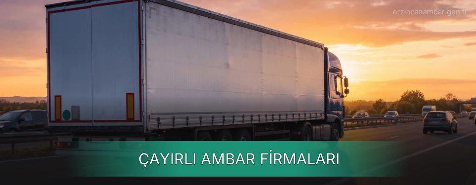 Çayırlı Ambar Taşımacılık Çayırlı Ambar Taşımacılık